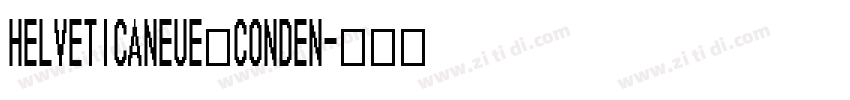 Helveticaneue Conden字体转换